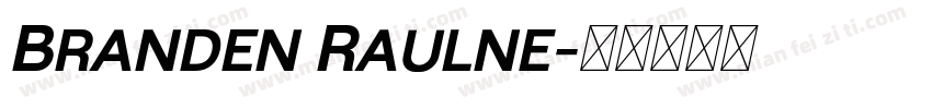 Branden Raulne字体转换